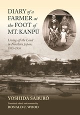 Diary of a Farmer at the Foot of Mt. Kanpū