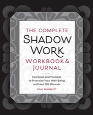 The Complete Shadow Work Workbook & Journal