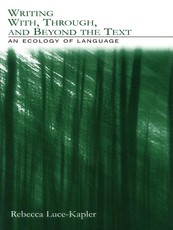 Writing With, Through, and Beyond the Text