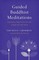Guided Buddhist Meditations