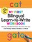 My First Bilingual Learn-To-Write Workbook: English - Spanish Bilingual Practice for Kids