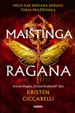 MAIŠTINGA RAGANA.  „Beširdis medžiotojas“ tęsinys (knyga su defektais)