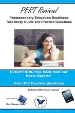 PERT Review! Postsecondary Education Readiness Test Study Guide and Practice Questions