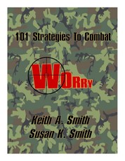 101 Strategies to Combat Worry