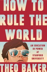 How to Rule the World