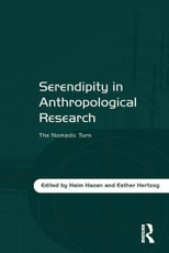 Hazan, H: Serendipity in Anthropological Research