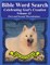Bible Word Search Celebrating God's Creation Volume 43