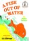 A Fish Out of Water