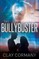 The Bullybuster