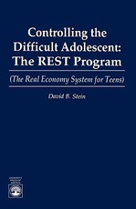 Controlling the Difficult Adolescent