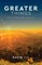 Greater Things