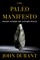 The Paleo Manifesto
