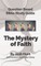 Bible Study Guide -- The Mystery of Faith