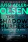 The Shadow Murders