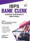 IBPS Bank Clerk Guide for Preliminary & Main Exams 9th Edition