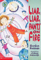 Liar, Liar, Pants on Fire