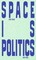 Space is Politics