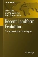 Recent Landform Evolution