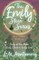 The Emily Starr Series; All Three Novels;Emily of New Moon, Emily Climbs and Emily's Quest