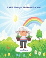 I Will Always Be Here For You