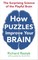 How Puzzles Improve Your Brain
