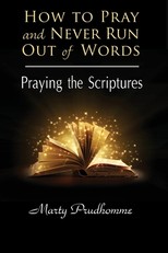 How to Pray and Never Run Out of Words