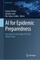 AI for Epidemic Preparedness