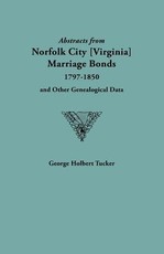 Abstracts from Norfolk City Marriage Bonds [1797-1850]