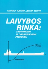 Laivybos rinka: ekonominiai ir organizaciniai pagrindai