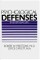 Psychological Defenses in Everyday Life