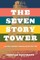 The Seven Story Tower