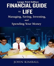 Financial Guide to Life - Large Print Edition
