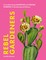 Rebel Gardeners