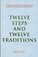 Twelve Steps and Twelve Traditions Trade Edition