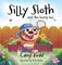 Silly Sloth and the Buzzy Bee