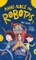 Mano auklė yra robotas