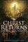 Christ Returns, Speaks His Truth