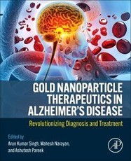 Gold Nanoparticle Therapeutics in Alzheimer's Disease