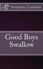 Good Boys Swallow