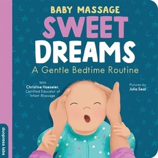 Baby Massage: Sweet Dreams!