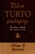 Tikro turto paslaptys