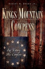 Kings Mountain and Cowpens