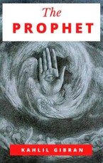 Gibran, K: The Prophet