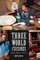 Three World Cuisines