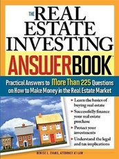 Real Estate Investing Answer Book