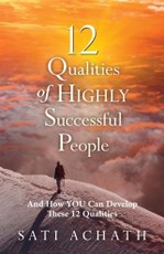 12 Qualities of Highly Successful People