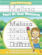 Melissa Letter Tracing for Kids Trace my Name Workbook