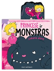 Princesė ir monstras. Linksma diena