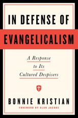 In Defense of Evangelicalism