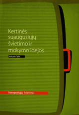 Kertinės suaugusiųjų švietimo ir mokymo idėjos